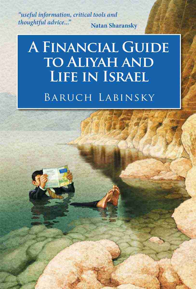 A Financial Guide to Aliyah and Life in Israel