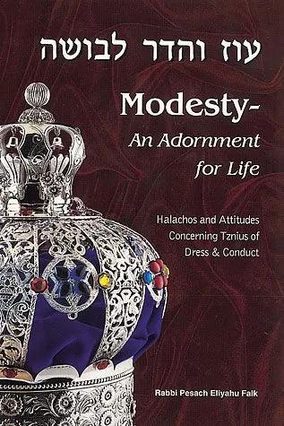 Modesty:An Adornment for Life