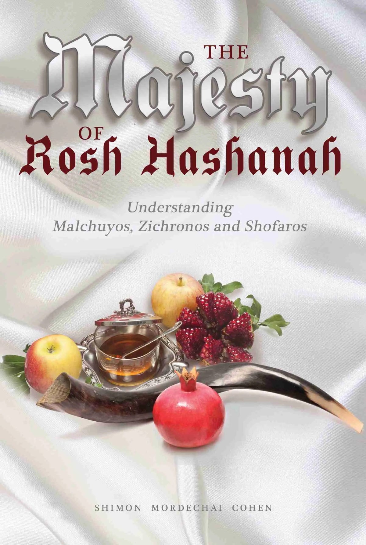 The Majesty of Rosh Hashanah