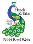 Heads And Tales by Rabbi Berel Wein