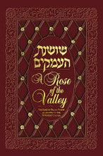 Shoshanas Ha'Amakim-A Rose of the Valley