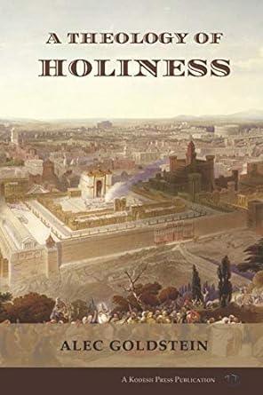 The Theology of Holiness S/C