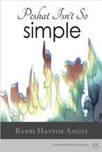 Peshat Isn't So Simple P/B Hayyim Angel