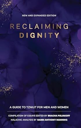 Reclaiming Dignity