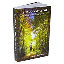 Le Jardin De La Foi - The Garden Of Emuna FRENCH by Rabbi Shalom Arush