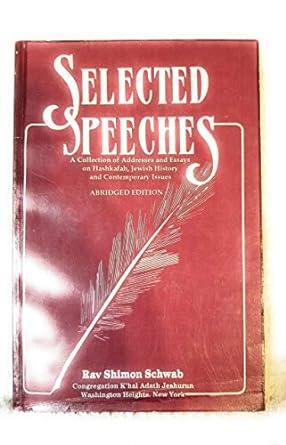 Selected Speeches- Rav Shimon Schwab