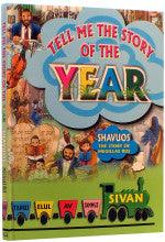 Tell me the Story of the Year-Sivan Shavuos Laminated Edition