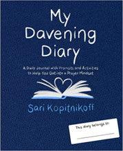 My Davening Diary By Sari Kopitnikoff