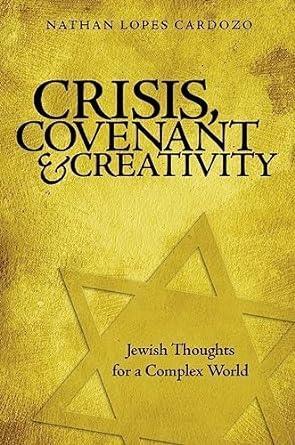Crisis, Covenant, & Creativity