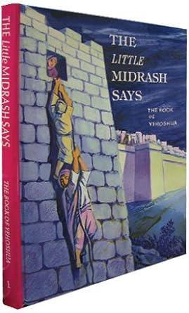 The Little Midrash Says- Yehoshua