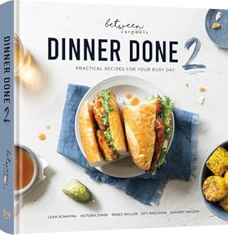 Dinner Done 2 by Between Carpools