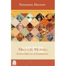 Mikra & Meaning Nathaniel Helfgot