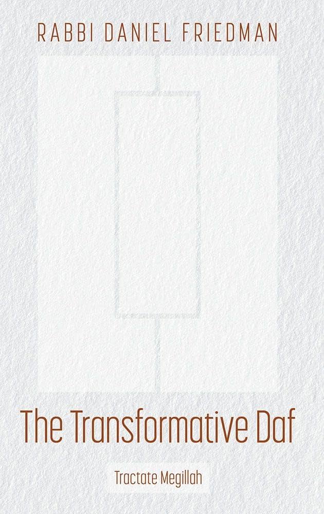 The Transformative Daf: Megillah