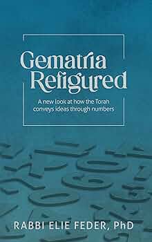 Gematria Refigured