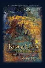 Rising Moon P/B-Moshe Miller