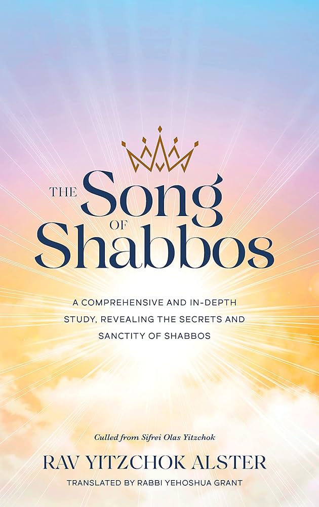 The Song of Shabbos