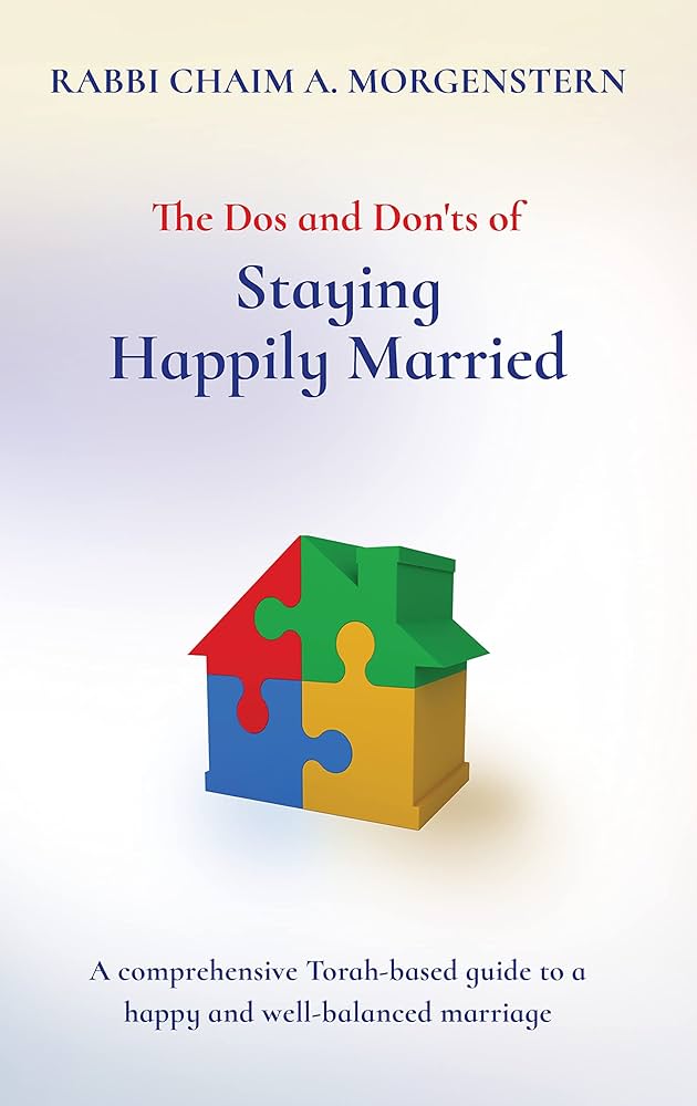 The Dos and Dont’s of Staying Happily Married