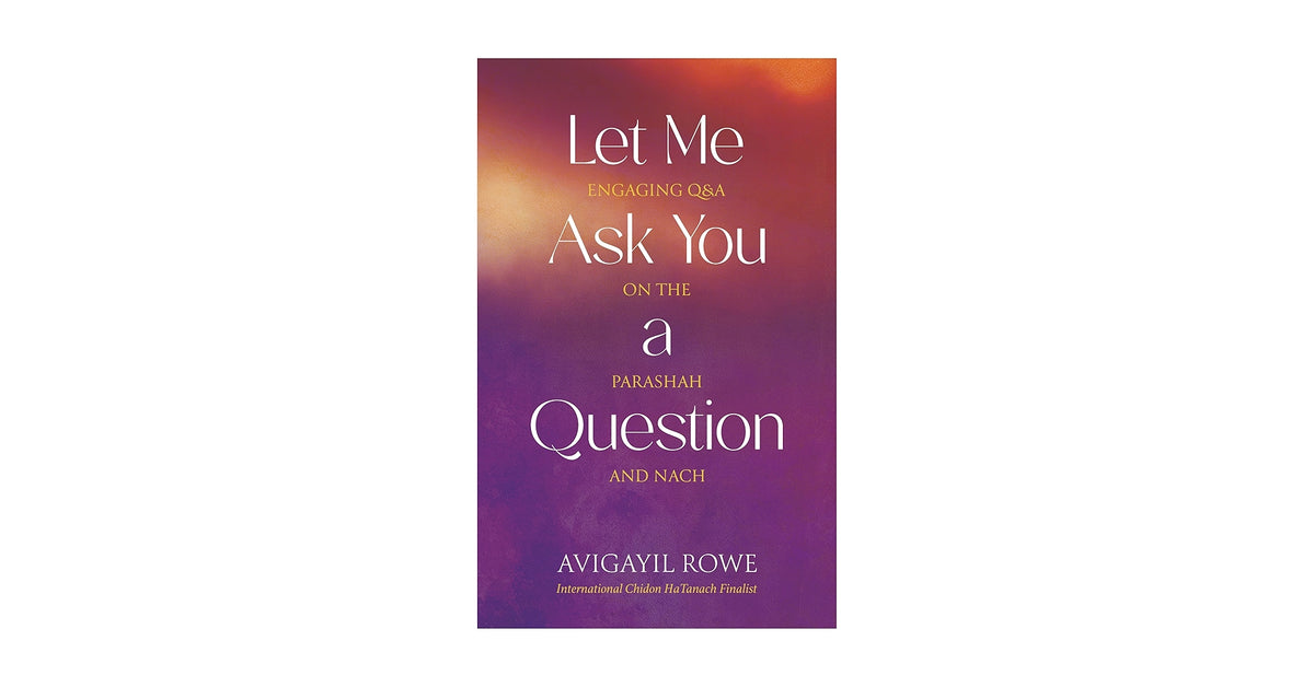 Let Me Ask You a Question