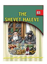 The Eternal Light #83 The Shevet Halevi
