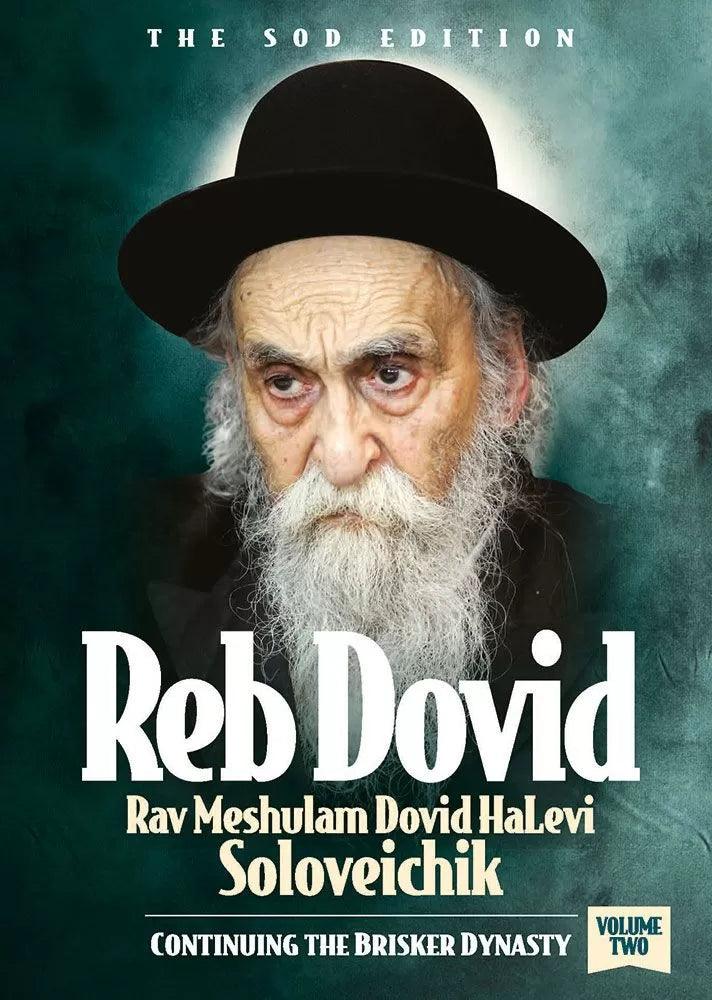 Reb Dovid (Soloveitchik) Volume 2