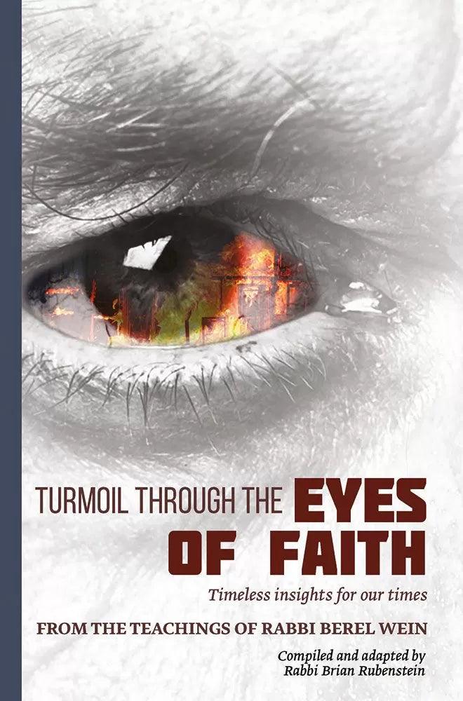 Turmoil Through the Eyes of Faith