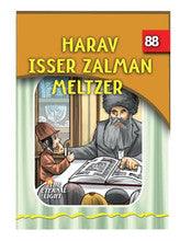 The Eternal Light #88 Harav Isser Zalman Meltzer