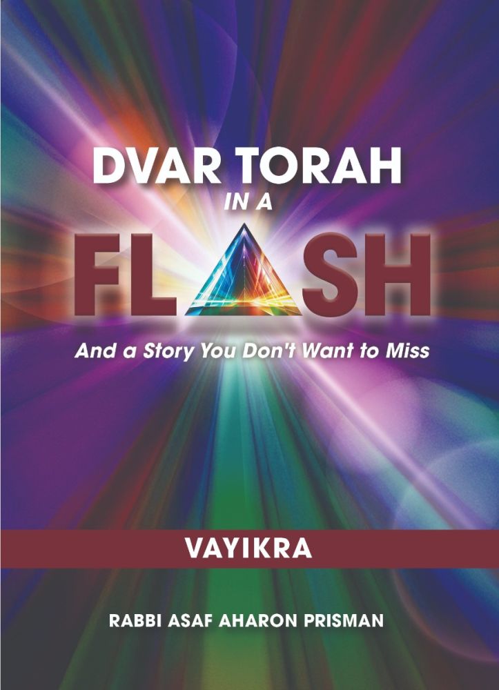 Dvar Torah in a Flash, Vayikra