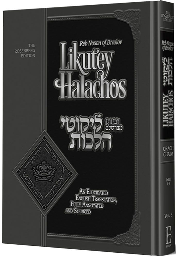 Likutey Halachos, Volume 3