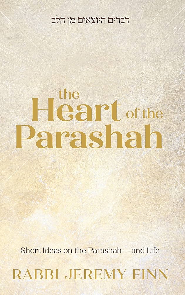 The Heart of the Parashah
