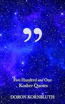 Five Hundred and One Kosher Quotes