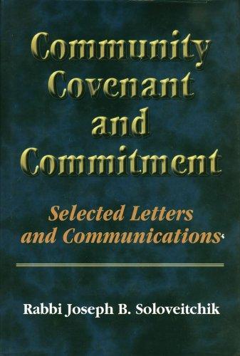 Community, Covenant And Commitment (Meotzar Horav)