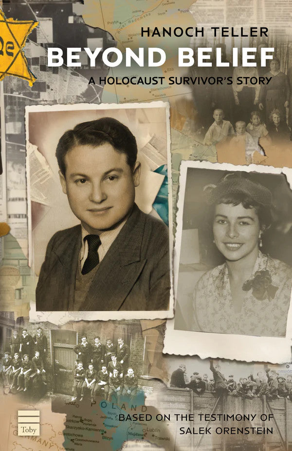 Beyond Belief A Holocaust Survivor's story-Hanoch Teller P/B
