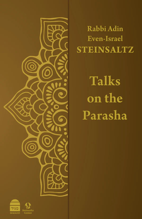 Talks on the Parasha P/B by Rabbi Adin Even-Israel Steinsaltz