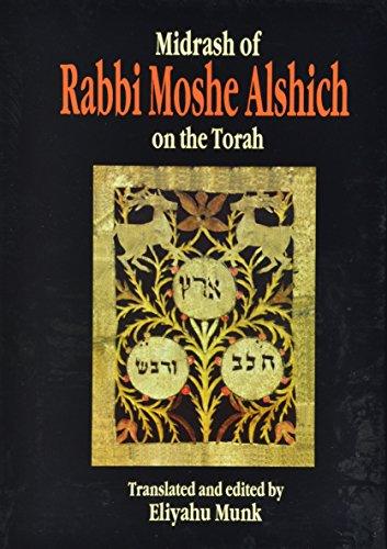 MIDRASH OF RABBI MOSHE ALSHICH ON THE TORAH, 3 vols.