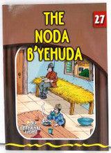 The Eternal Light #27 The Noda B'Yehuda