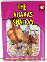 The Eternal Light #30 The Ahavas Shalom