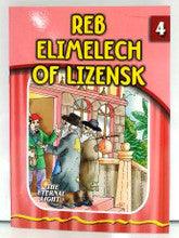 The Eternal Light#4 Reb Elimelech Of Lizensk