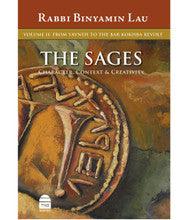 The Sages Volume 2 From Yavne to the Bar Kokhba Revolt- Rabbi Lau