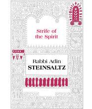 The Strife of The Spirit Steinsaltz
