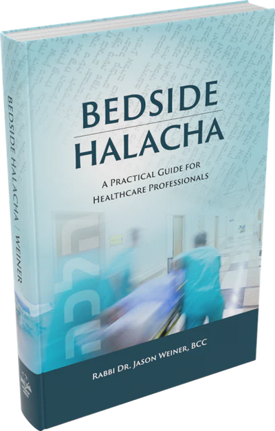 Bedside Halacha P/B -Rabbi Dr. Jason Weiner,BCC