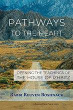 Pathways to the Heart P/B-Boshnack