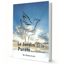 Le Jardin De La Purete - The Garden Of Purity FRENCH by Rabbi Shalom Arush