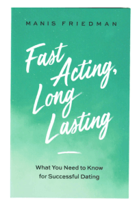 Fast Acting, Long Lasting (Manis Friedman)