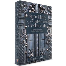 Knocking on the Gates of Teshuvah