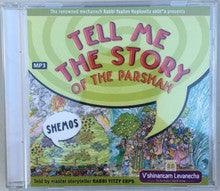 Tell Me the Story of the Parsha Audio CD-- Shemos