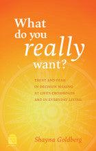 What Do You Really Want-Shayna Goldberg