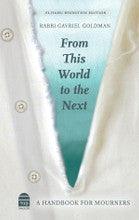 From This World To The Next-Goldman