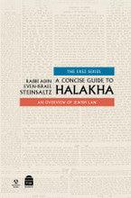 A Concise Guide to Halakha-Steinzaltz