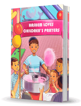 Hashem Loves Childrens Prayers by Rabbi Shalom Arush