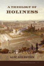 A Theology of Holiness P/B-Goldstein